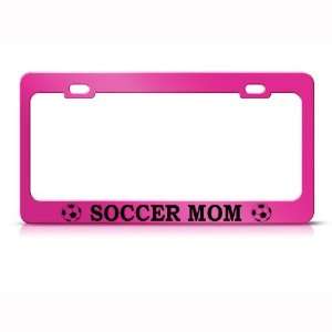  Soccer Mom Metal license plate frame Tag Holder 
