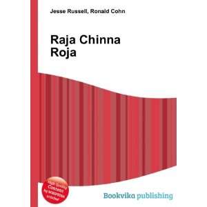 Raja Chinna Roja Ronald Cohn Jesse Russell  Books