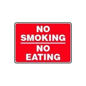  NO SMOKING NO EATING Sign   7 x 10 Adhesive Vinyl