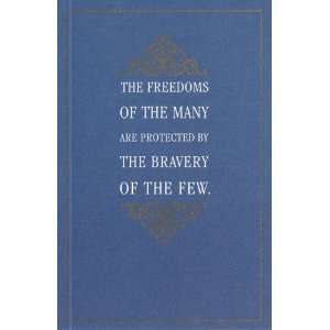 Greeting Card Veterans The Freedoms of the Many Are Protected By the 