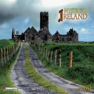  Mystical Ireland 2012 Wall Calendar