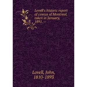 Lovells historic report of census of Montreal, taken in January 1891 