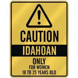   WOMEN 18 TO 25 YEARS OLD  PARKING SIGN STATE IDAHO