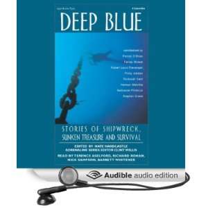  Deep Blue Stories of Shipwreck, Sunken Treasure and 