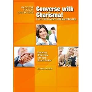  Converse with Charisma How to Talk to Anyone and Enjoy 
