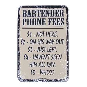  Bartender Phone Fees Sign