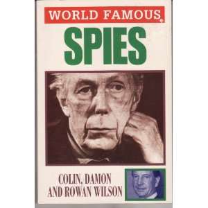  World Famous Spies (9780752517834) Damon Wilson; Colin 
