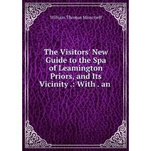  The Visitors New Guide to the Spa of Leamington Priors 