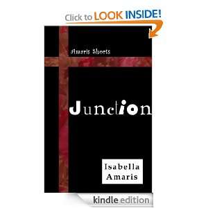 Junction An Amaris Suspense Short Story (Amaris Shorts) Isabella 
