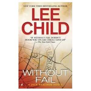  Without Fail (Jack Reacher, No. 6) Publisher Jove  N/A  Books