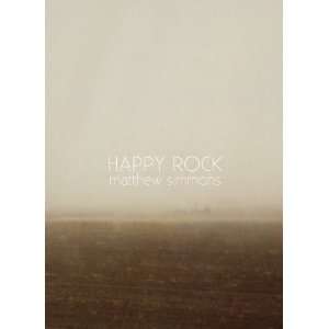 Happy Rock (9780982151297) Matthew Simmons Books