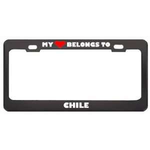  My Heart Belongs To Chile Country Flag Metal License Plate 