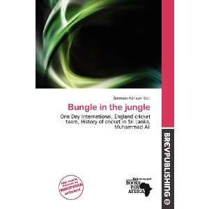    Bungle in the jungle (9786138438359) Germain Adriaan Books