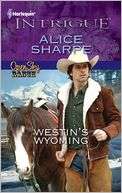   Westins Wyoming by Alice Sharpe, Harlequin  NOOK 