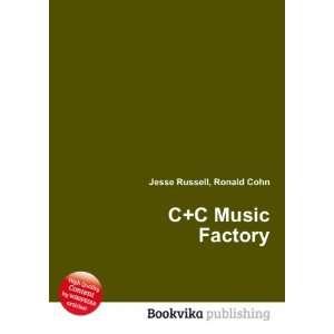  C+C Music Factory Ronald Cohn Jesse Russell Books