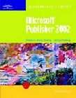 microsoft publisher 2002 introductory illustrated introductory 
