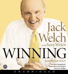 Winning by Jack Welch and Suzy Welch 2005, Unabridged, Compact Disc 