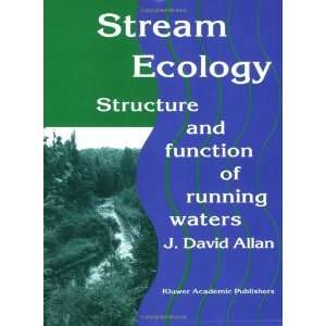   and Function of Running Waters [Paperback] J.D. Allan Books