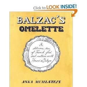   and Culture with Honorede Balzac [Hardcover] Anka Muhlstein Books
