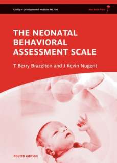   Neonatal Behavioral Assessment Scale by T. Berry 