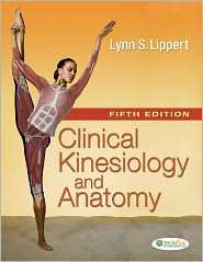   and Anatomy, (0803626320), Lynn S Lippert, Textbooks   