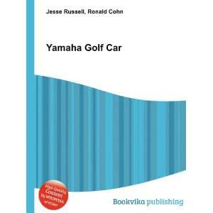  Yamaha Golf Car Ronald Cohn Jesse Russell Books