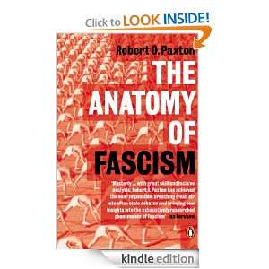 The Anatomy of Fascism Robert O. Paxton  Kindle Store