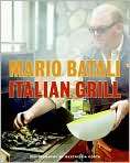 Italian Grill, Author by Mario Batali