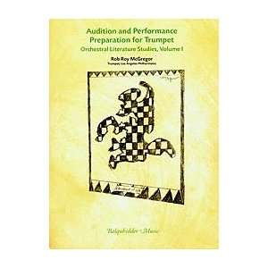 Audition and Performance Preparation for Trumpet, Orchestral Lit 