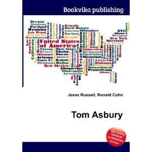  Tom Asbury Ronald Cohn Jesse Russell Books