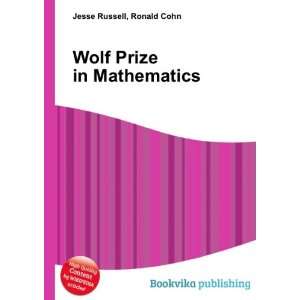  Wolf Prize in Mathematics Ronald Cohn Jesse Russell 