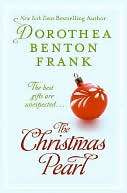   The Christmas Pearl by Dorothea Benton Frank 