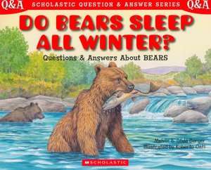 do bears sleep all winter melvin berger paperback $ 6