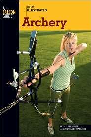   Archery, (0762747560), Beth Habeishi, Textbooks   