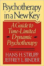 Psychotherapy in a New Key A Guide to Time Limited Dynamic 