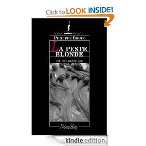 La Peste blonde (Chemins nocturnes) (French Edition) Philippe Bouin 