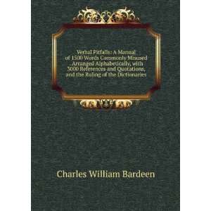   , and the Ruling of the Dictionaries Charles William Bardeen Books