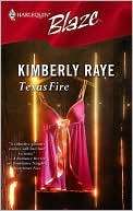 Texas Fire (Harlequin Blaze Kimberly Raye