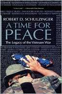 Time for Peace The Legacy Robert D. Schulzinger