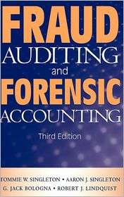 Fraud Auditing and Forensic Accounting, (0471785911), Tommie W 