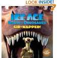 Ice Age Dawn of the Dinosaurs Sid napped by Ray Santos 