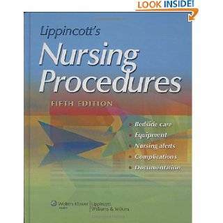 Lippincotts Nursing Procedures (Springhouse, Nursing Procedures) by 