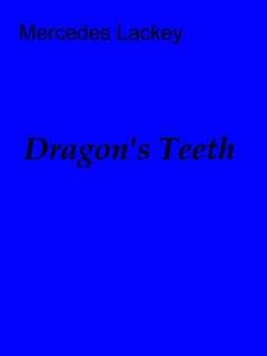 Teeth (Martis series #2) by Mercedes Lackey, Marion Zimmer Bradley 
