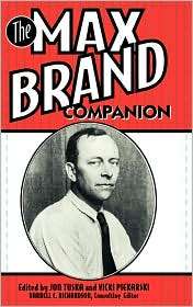 The Max Brand Companion, (0313297509), Jon Tuska, Textbooks   Barnes 