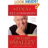 The DNA of Relationships (Smalley Franchise Products) by Gary Smalley 