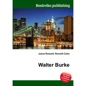  Walter Burke Ronald Cohn Jesse Russell Books