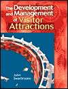 Development and Management of Visitor Attractions, (0750643498), John 