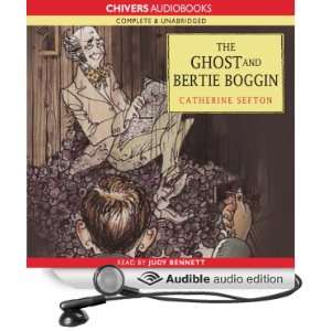  The Ghost and Bertie Boggin (Audible Audio Edition 