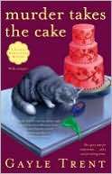 Murder Takes the Cake (Daphne Martin Mysteries)