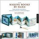 More Making Books by Hand Peter Thomas
